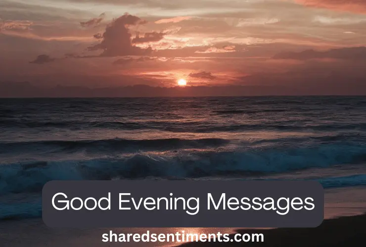 good evening messages