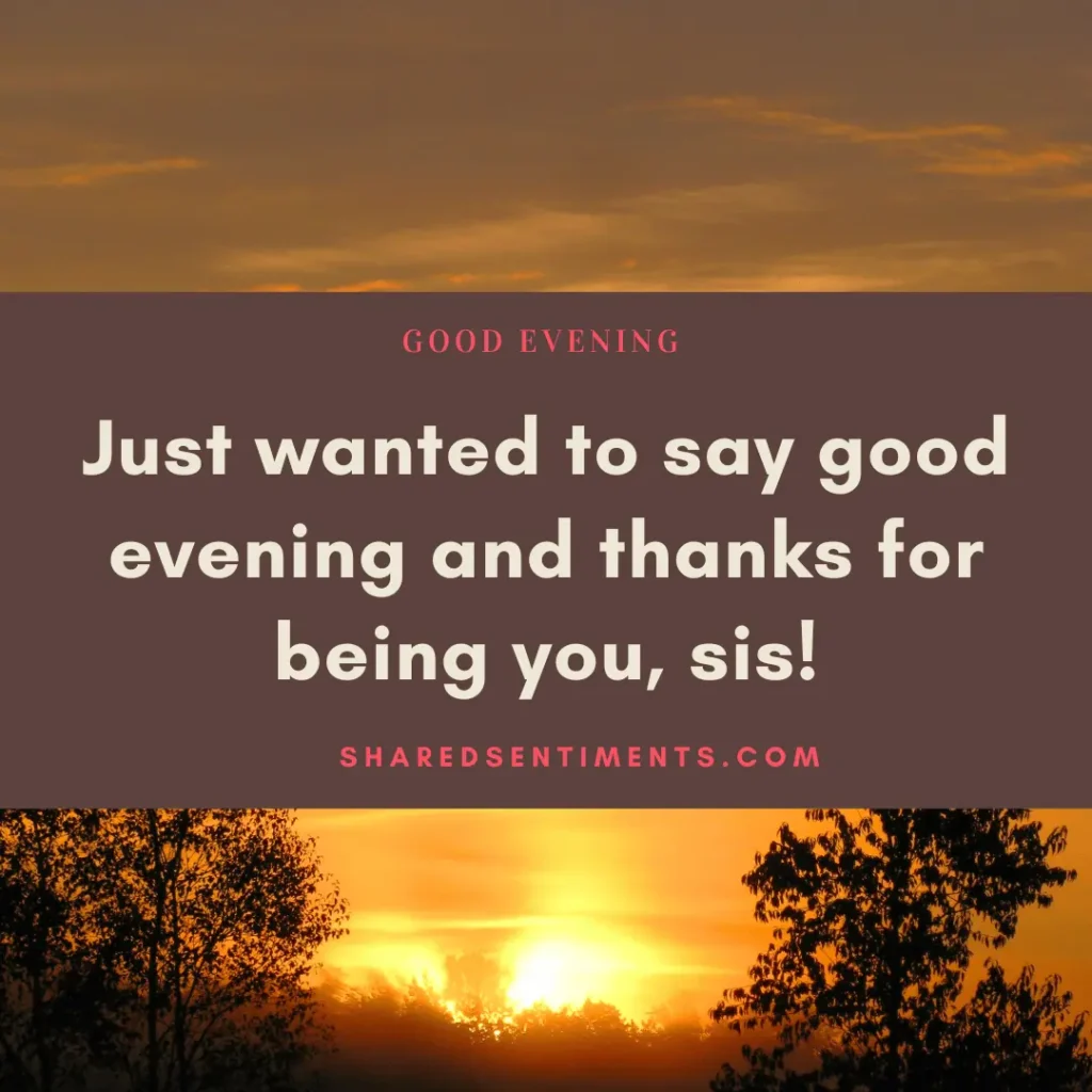 god evening messages for sister