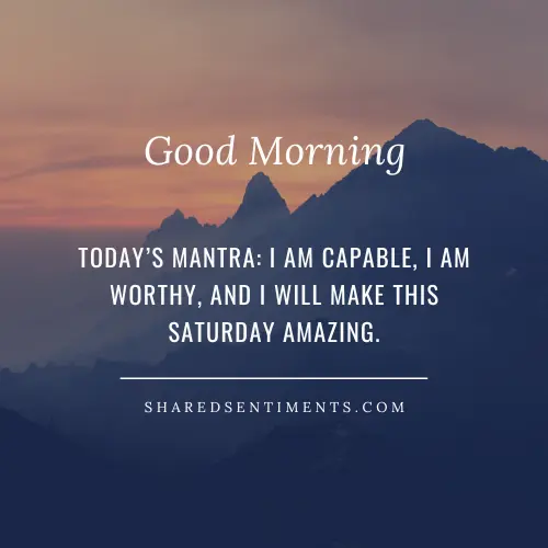 Positive Saturday Morning Quotes