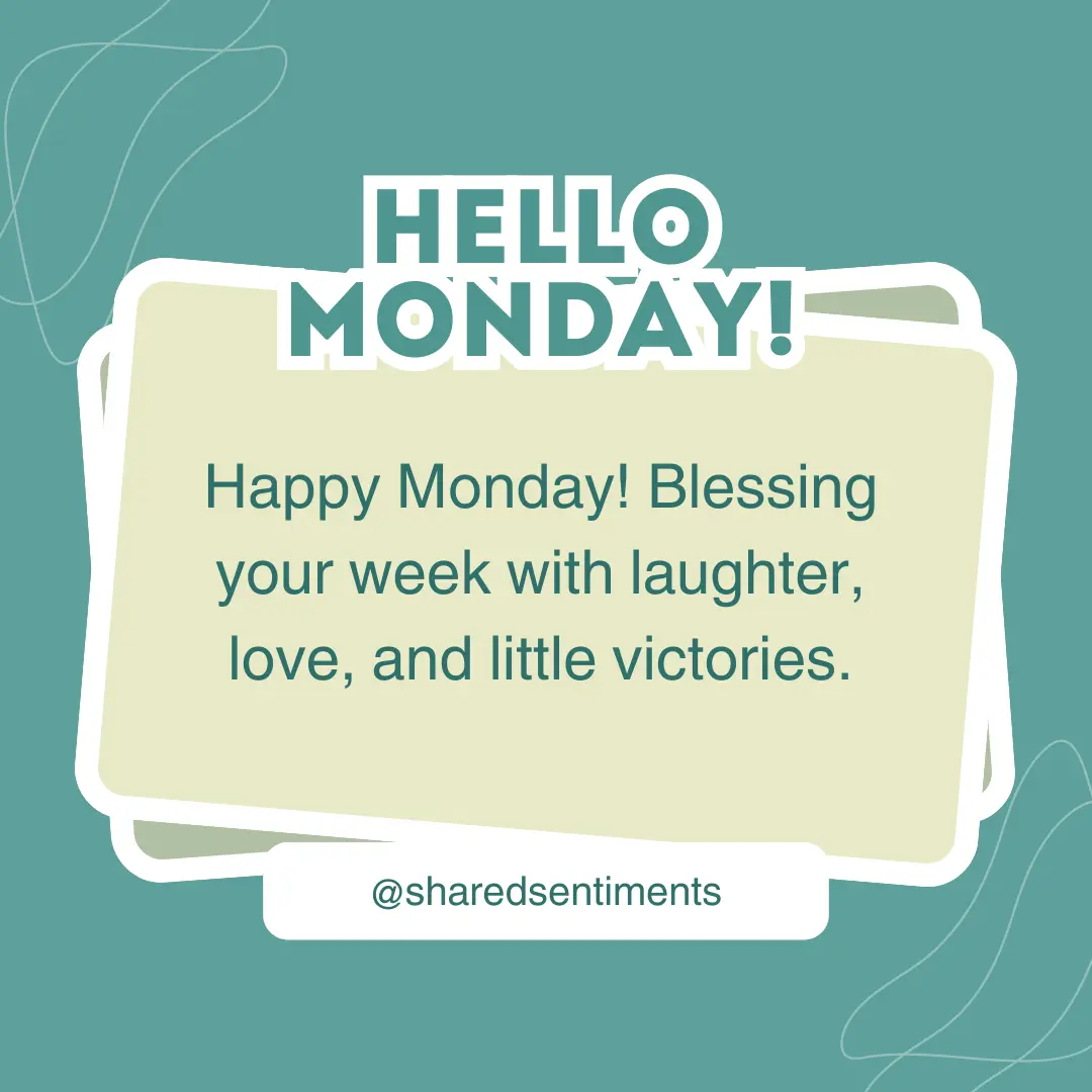 happy monday blessings