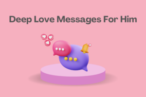 deep love messages for him