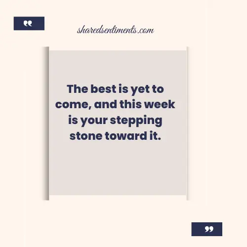 Positive new week quotes