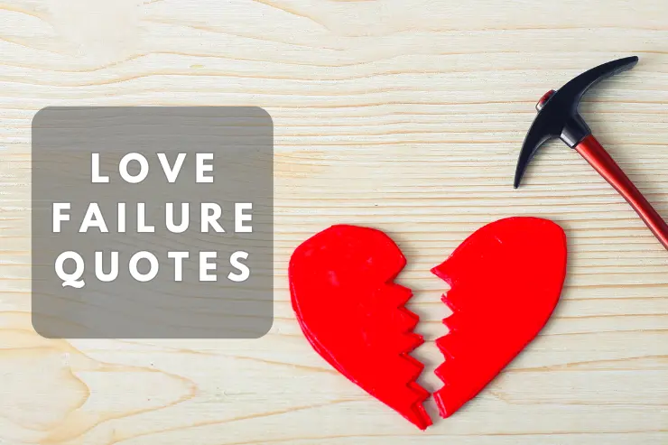 love failure quotes