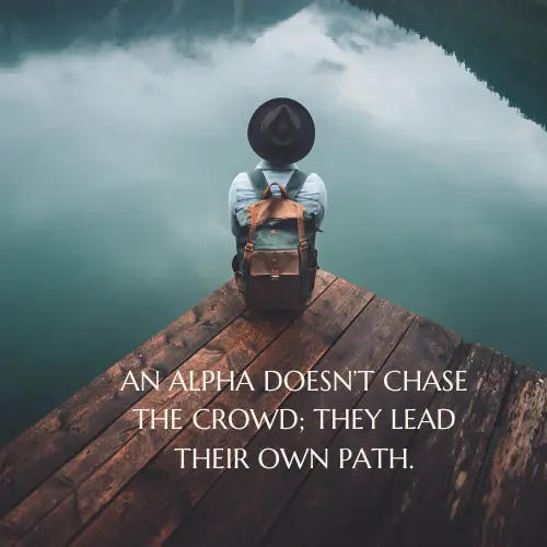 alpha quote of the day