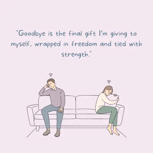 final goodbye toxic relationship quotes