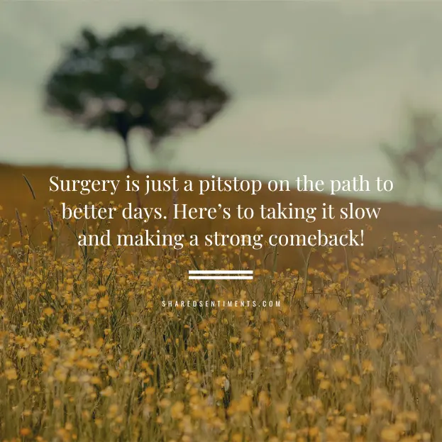 get well soon after surgery messages for friend