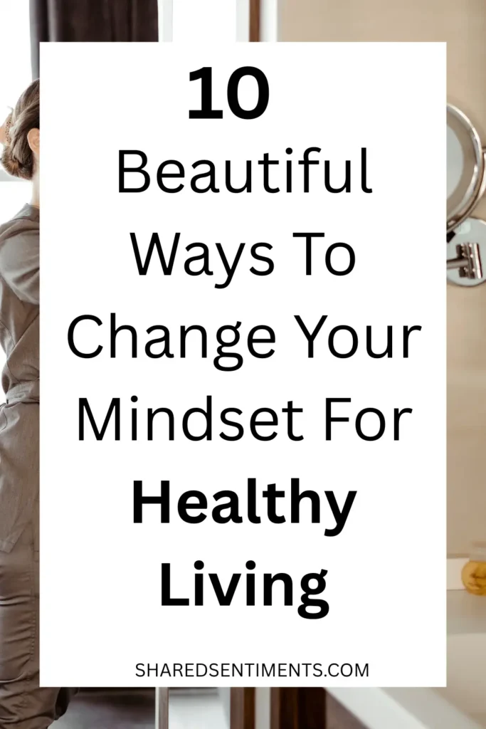 MINDSET FOR HEALTHY LIVING