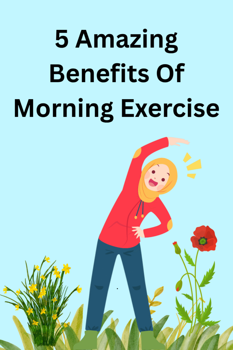 5 Amazing Benefits Of Morning Exercise