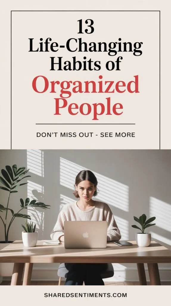 Habits Of Organized People 