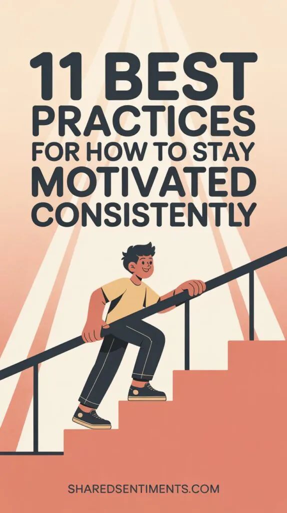 How To Stay Motivated