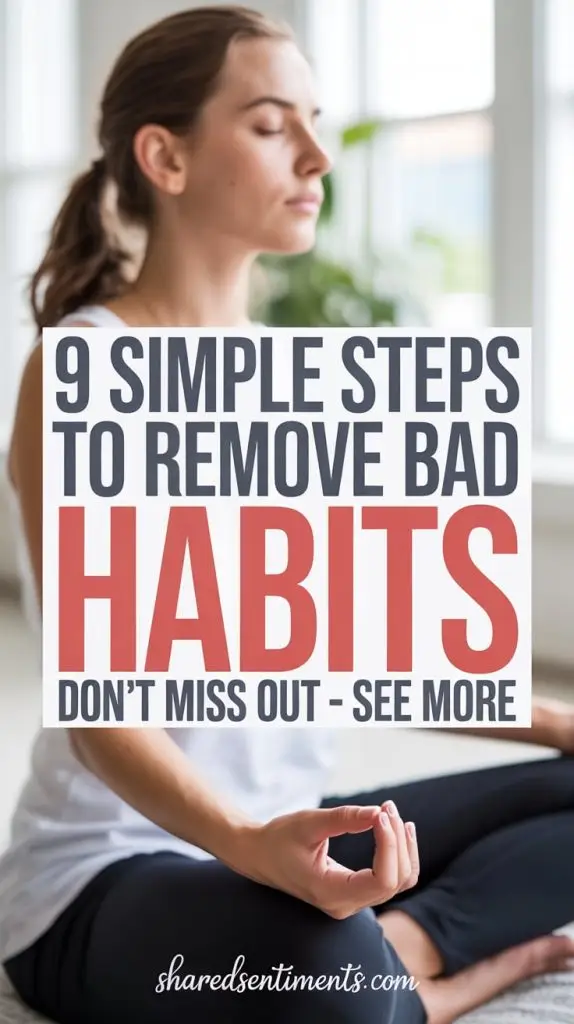 Tip for Removing Bad Habits