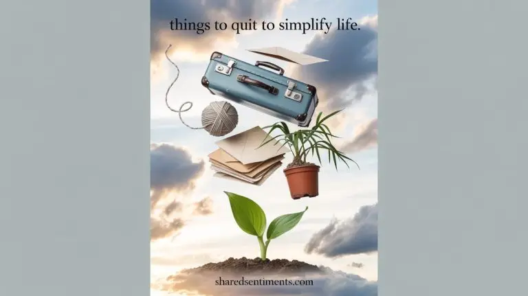 things to quit to simplify life